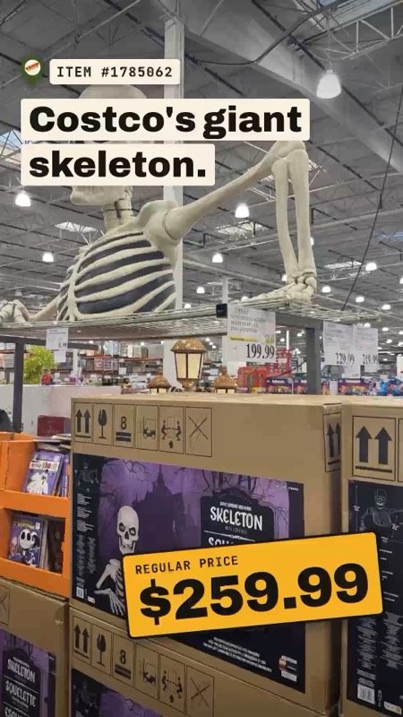 Costco’s giant skeleton.